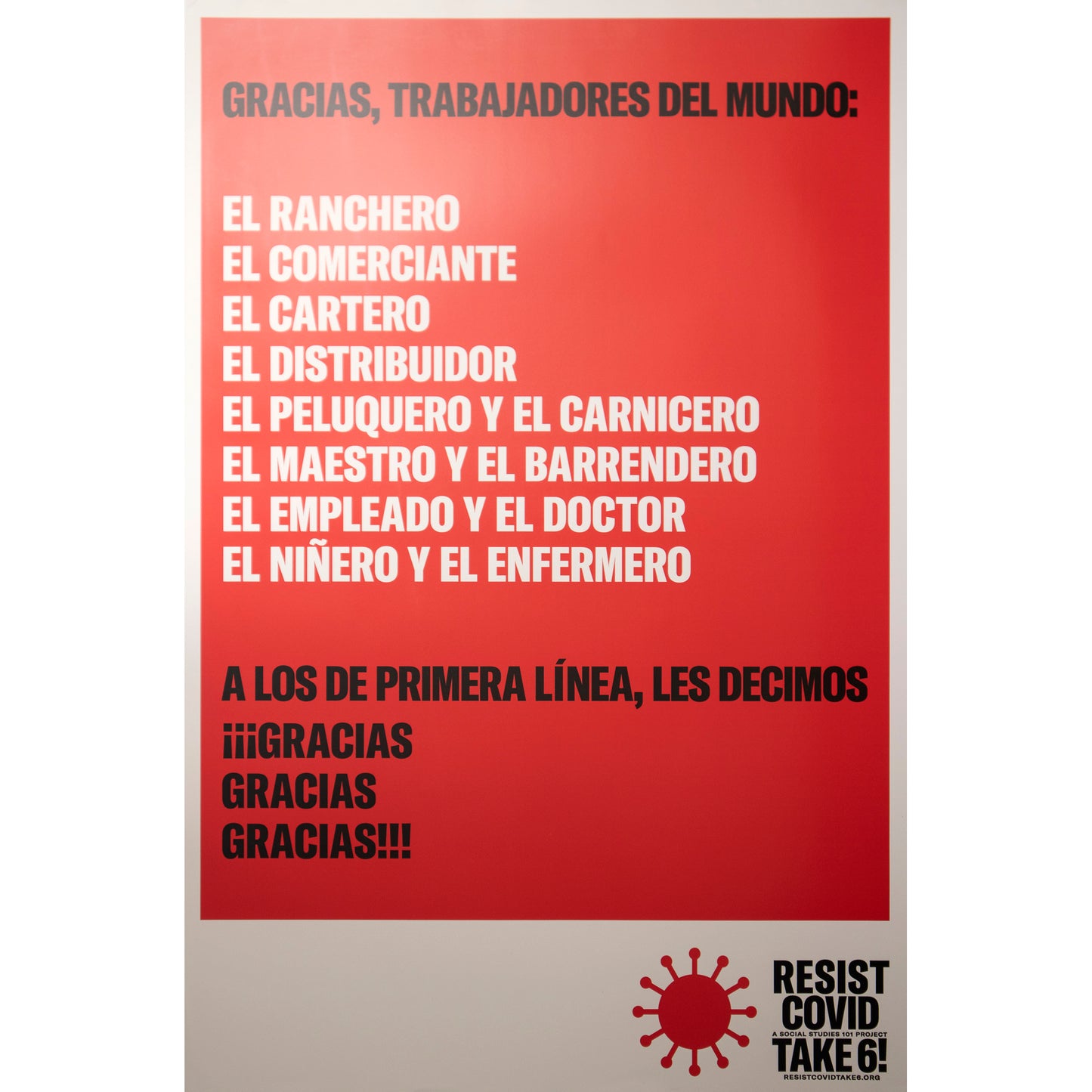 Carrie Mae Weems "Gracias, Trabajadores Del Mundo" original poster (large)