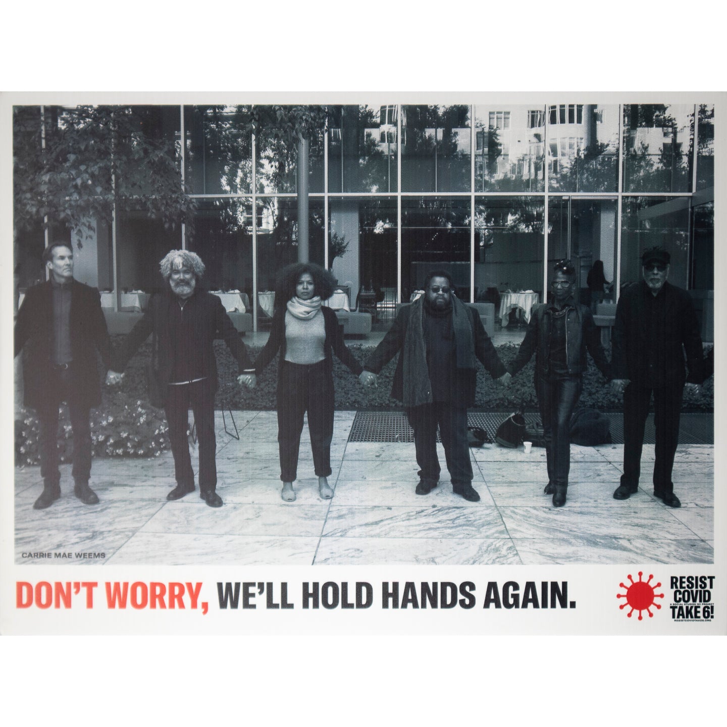 Carrie Mae Weems "Don't Worry" print on corrugated plastic