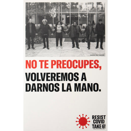 Carrie Mae Weems "No Te Preocupes" original poster (small)