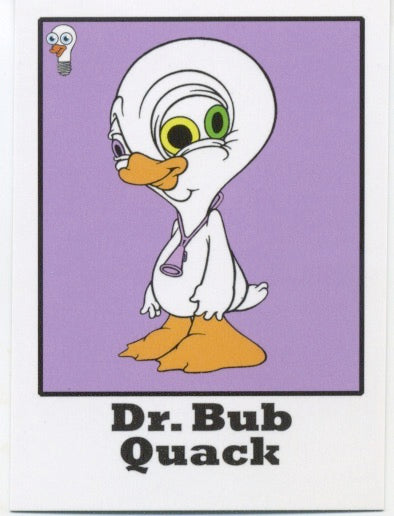 Ron English - "Dr. Bub Quack" trading card