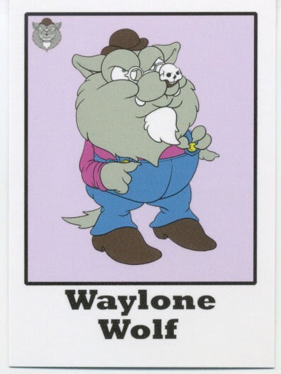 Ron English - "Waylone Wolf" trading card