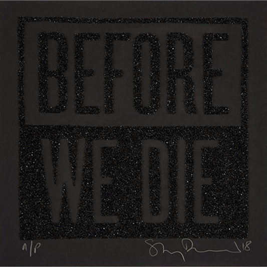 Stanley Donwood - "Before We Die (Black)" print
